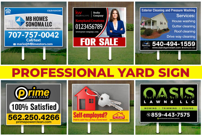 I’ll Design a Yard Sign for your you